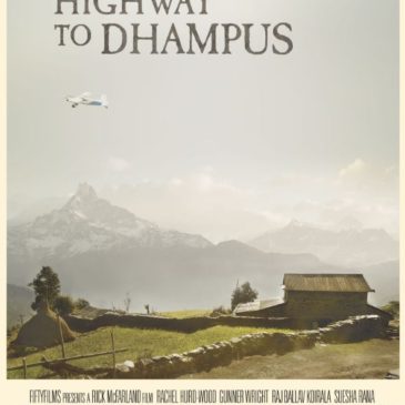 Highway to Dhampus is lovely, inspiring and heart-breaking at the same time