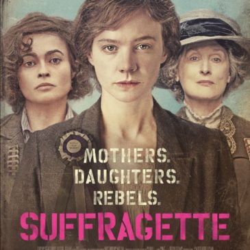 Suffragette movie honors women who sacrificed so much for our voting rights