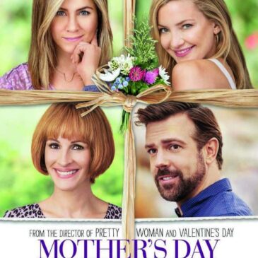 Mother’s Day movie filled with cliches and estrogen