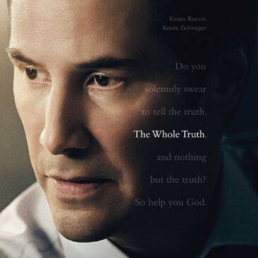 The Whole Truth offers adult themes with intrique