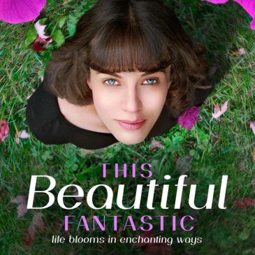 This Beautiful Fantastic will make you dig in your garden again