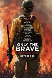 Only the Brave serves up emotional tribute piping hot