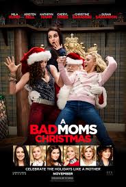 A Bad Moms Christmas is just bad