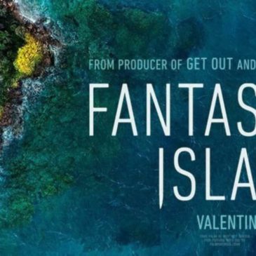Fantasy Island movie review by Movie Review Mom