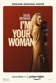 I’m Your Woman movie review