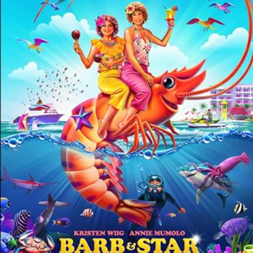 Barb and Star Go To Vista Del Mar movie review