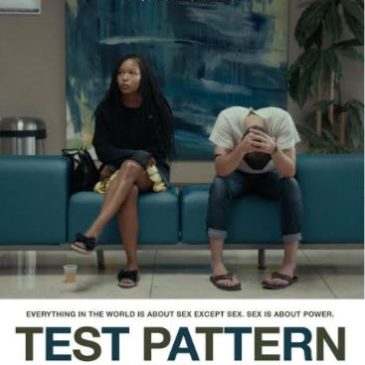 Test Pattern movie review 2021