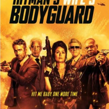 The Hitman’s Wife’s Bodyguard movie review 2021