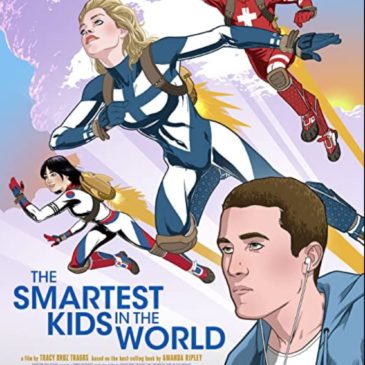 The Smartest Kids in the World movie review 2021