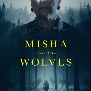 Misha and the Wolves movie review 2021