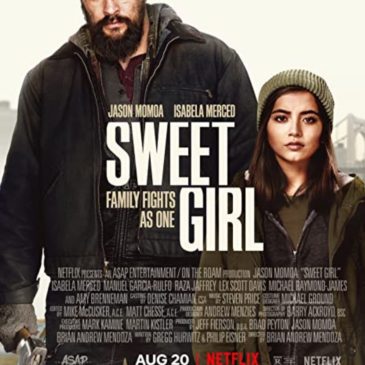 Sweet Girl movie review 2021