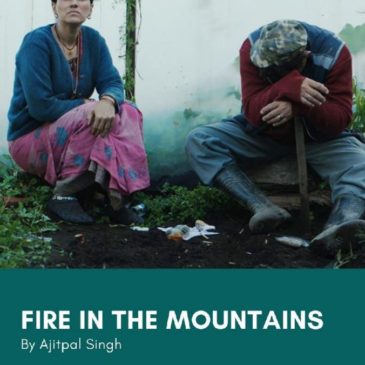 Fire in the Mountains movie review