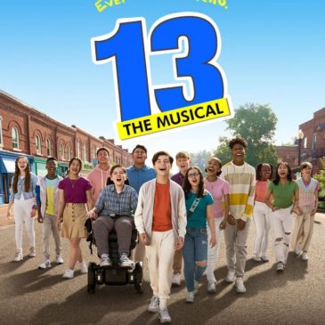 13: The Musical movie review