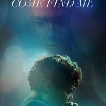 Come Find Me movie review
