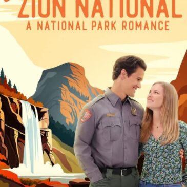 Love in Zion National: A National Park Romance movie review