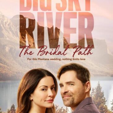Big Sky River: The Bridal Path movie review