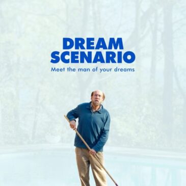 Dream Scenario movie review
