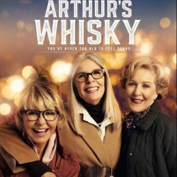 Arthur’s Whisky movie review