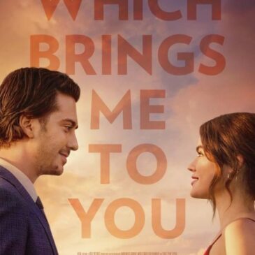 Which Brings Me To You movie review