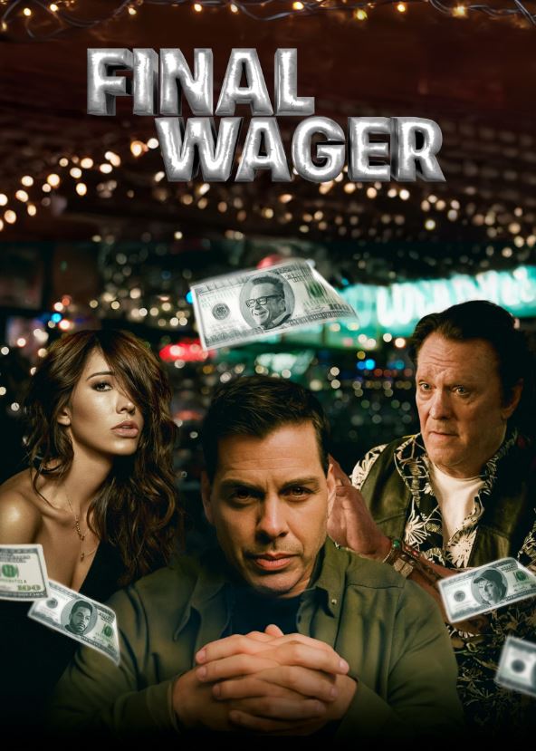Final Wager  movie review