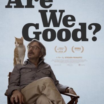 MOVIE TITLE:     Are We Good?
